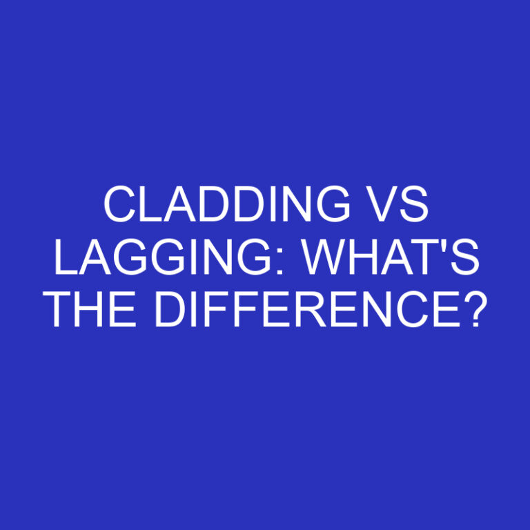 Cladding Vs Lagging: What’s The Difference?