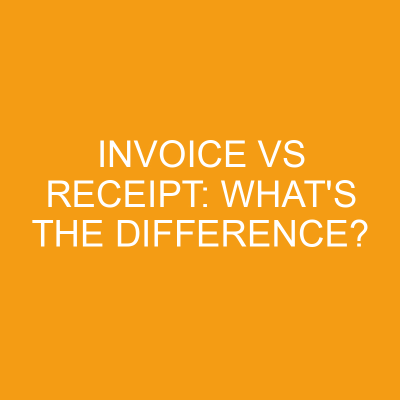 invoice vs receipt whats the difference 3242
