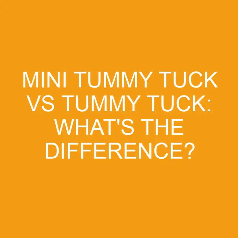 Mini Tummy Tuck Vs Tummy Tuck: What’s the Difference?