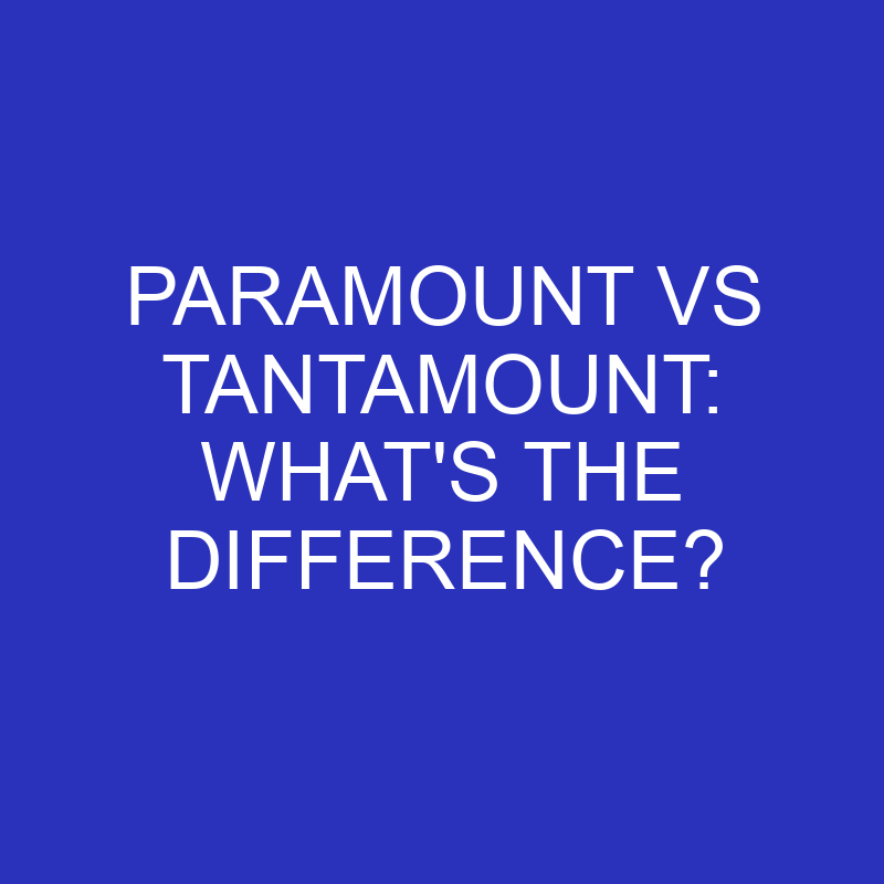 paramount vs tantamount whats the difference 4596