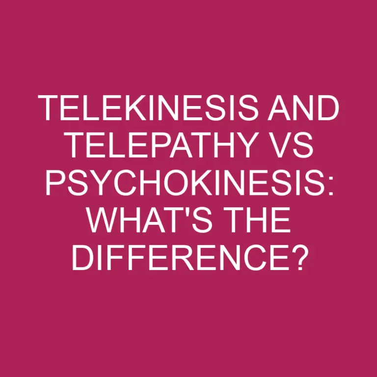 Telekinesis and Telepathy Vs Psychokinesis: What’s The Difference?