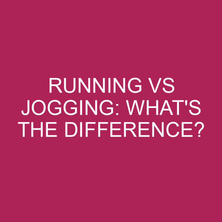 Running Vs Jogging: What’s The Difference?