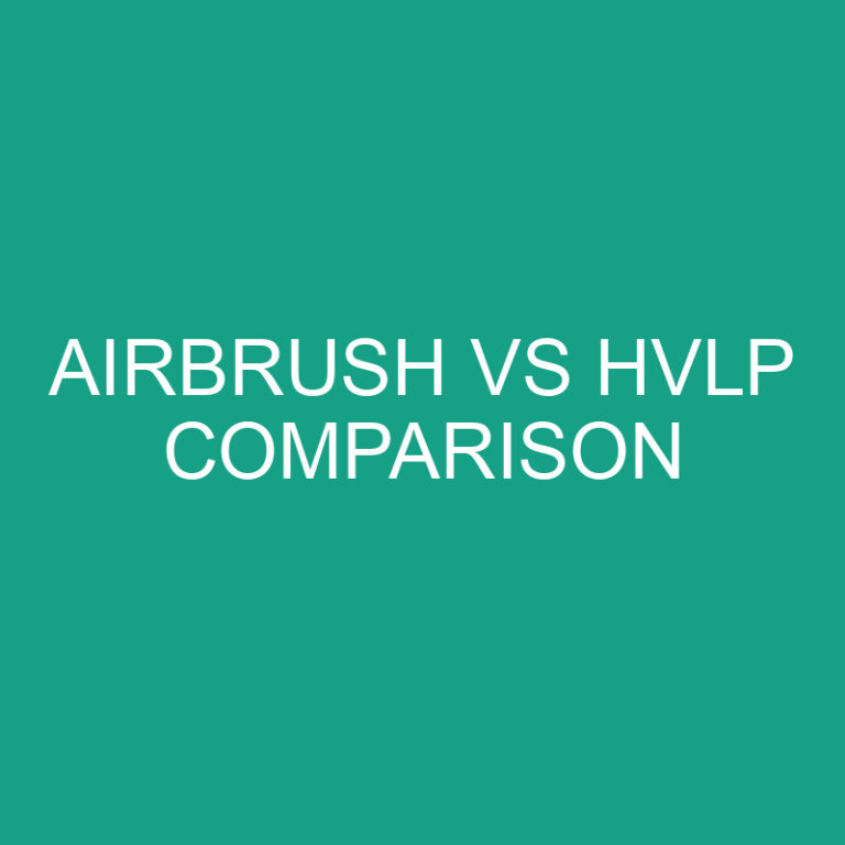 Airbrush Vs HVLP Spray System Comparison