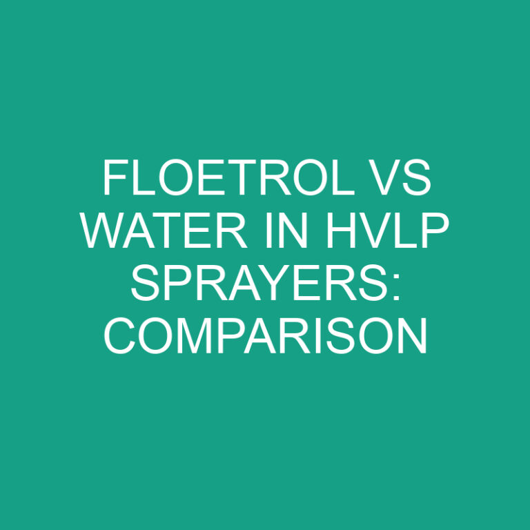 Floetrol vs Water in HVLP Sprayers: Comparison