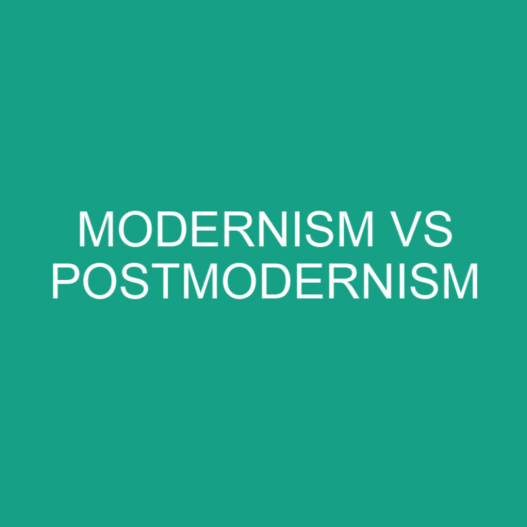 Modernism Vs Postmodernism Comparison