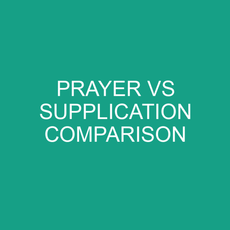 Prayer vs Supplication Comparison