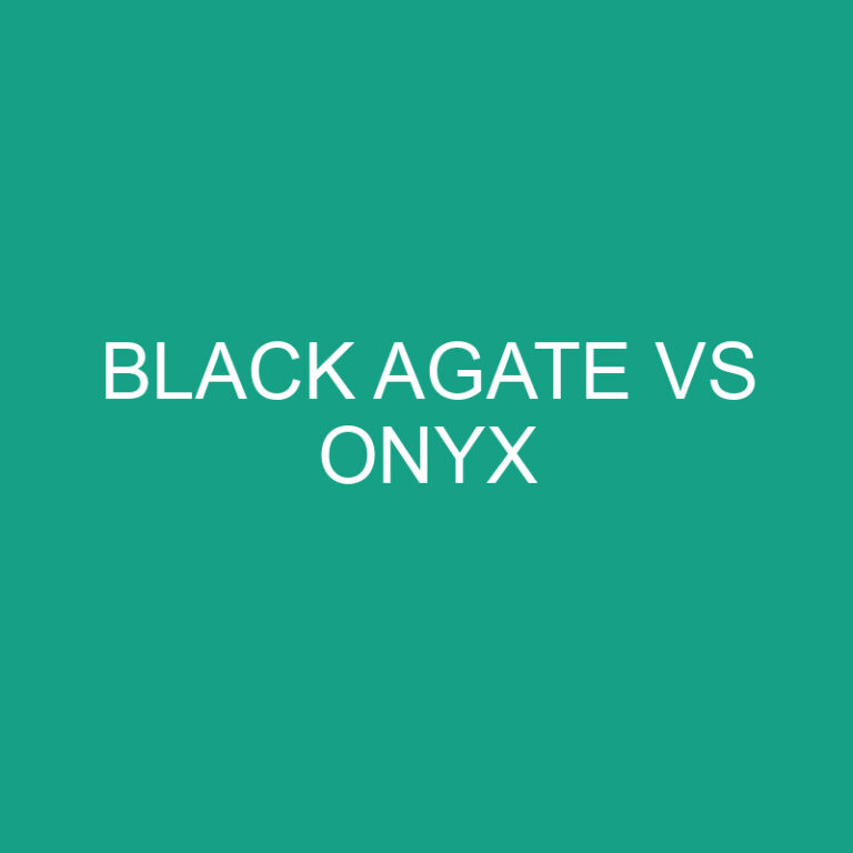 Black Agate Vs Onyx
