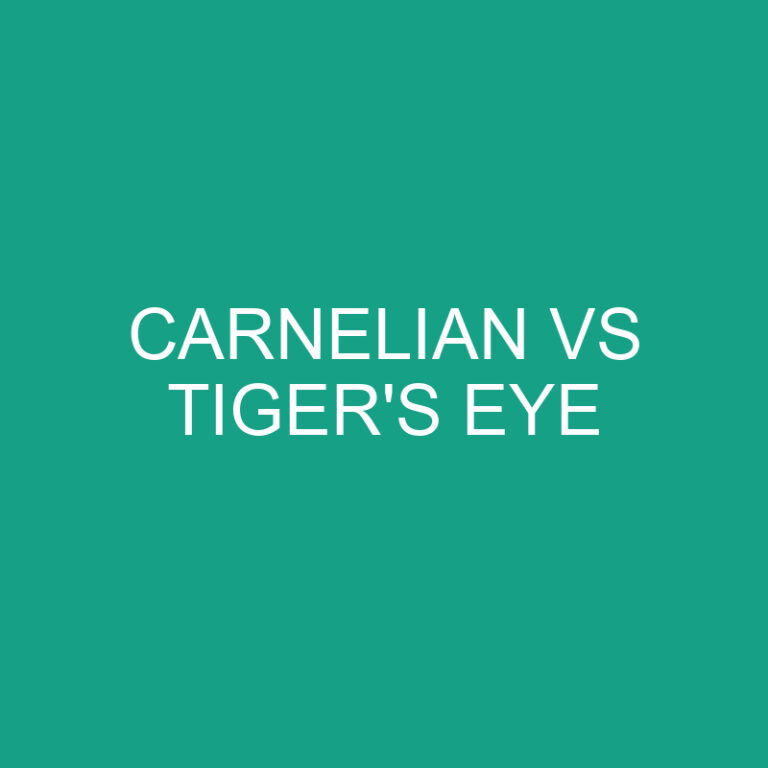 Carnelian vs Tiger’s Eye: What’s The Difference?