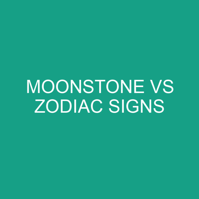 Moonstone Vs Zodiac Signs: What’s The Difference?