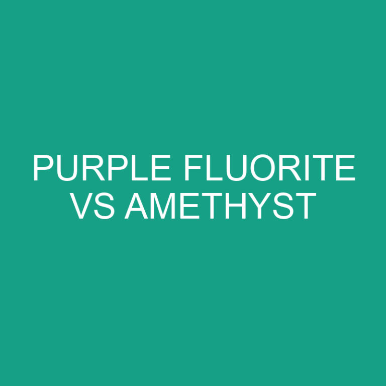 Purple Fluorite vs Amethyst