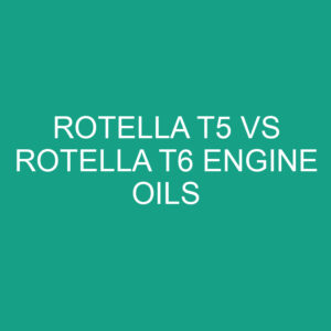 Sae 40 Vs 15w 40 Engine Oils Differencess