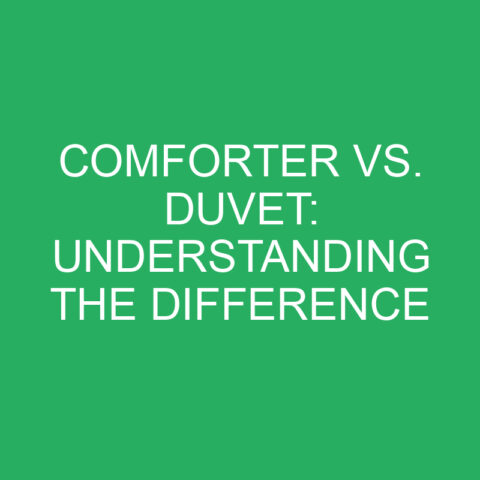 Comforter Vs. Duvet: Understanding The Difference » Differencess