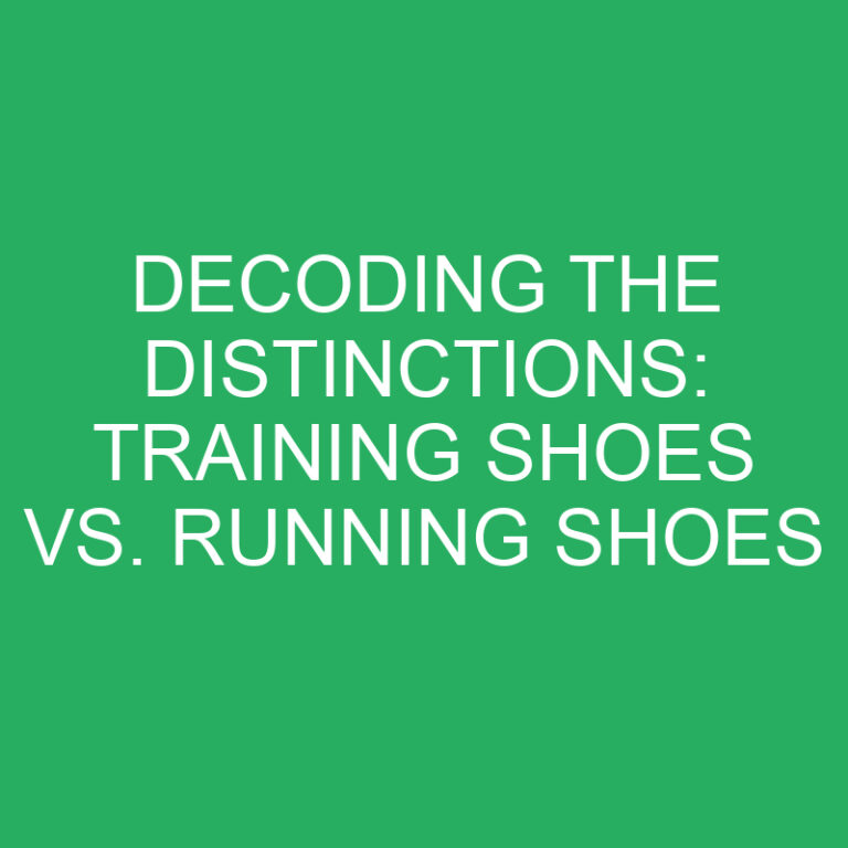Decoding the Distinctions: Training Shoes vs. Running Shoes