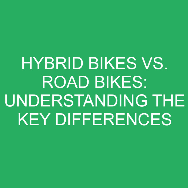 Hybrid Bikes vs. Road Bikes: Understanding the Key Differences