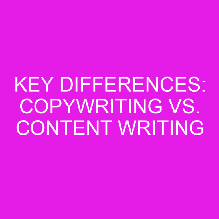 Key Differences: Copywriting vs. Content Writing