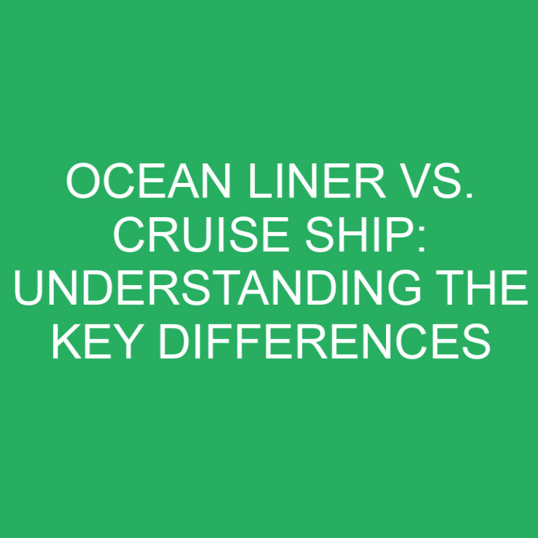 Ocean Liner vs. Cruise Ship: Understanding the Key Differences 7 Ocean Liner vs. Cruise Ship: Understanding the Key Differences