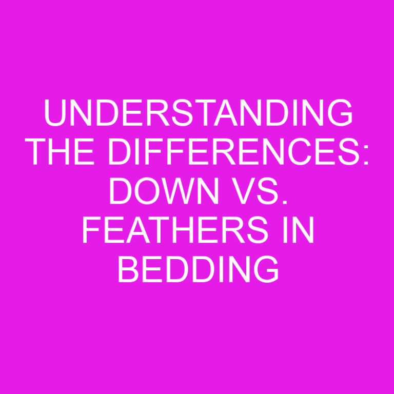 Understanding the Differences: Down vs. Feathers in Bedding 2 Understanding the Differences: Down vs. Feathers in Bedding